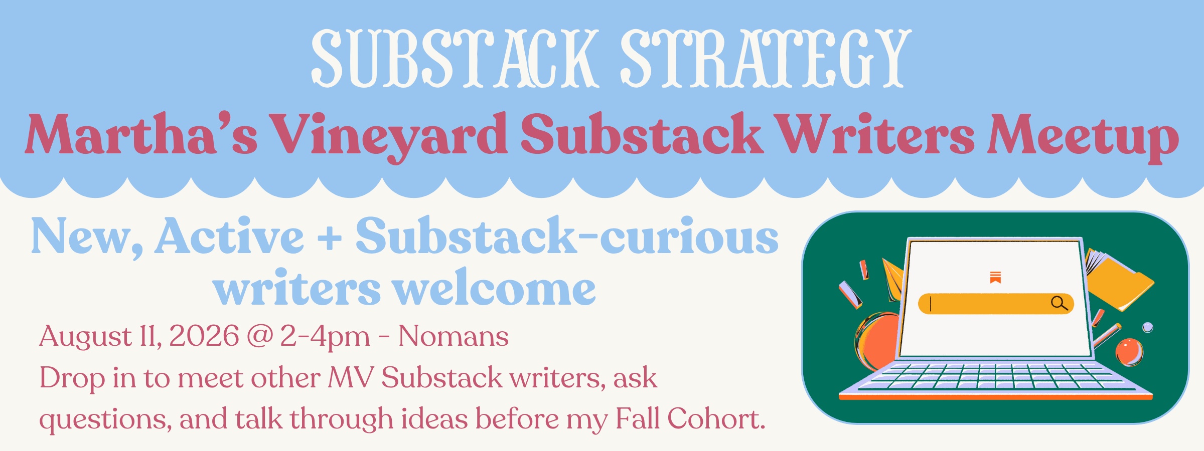 Martha’s Vineyard Substack Writers Meetup at Nomans